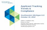 Applicant Tracking Trends & Compliance - smilg.orgsmilg.org/uploads/3/4/2/3/34234545/applicant_tracking_trends... · Applicant Tracking Trends & Compliance Southeastern Michigan ILG