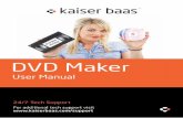 DVD Maker - KAISER BAAS€¦ · Pg DVD Maker User Manual User Manual DVD Maker Pg DVD Maker If you want to connect your video camera to the DVD Maker, your video camera would have