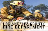 LOS ANGELES COUNTY FIRE DEPARTMENT · The mission of the Los Angeles County Fire Department is to protect lives, ... protects public health and the environment from improper handling,