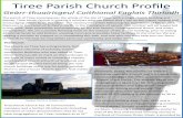 Tiree Parish hurch Profile · rarel locked on the island, Áaiting in for ... mabe the ill be an enabler, Áho can bring out ideas and skills in others. The might ha Àe a gift