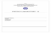 PHYSICS LABORATORY - II - Marmara Üniversitesidosya.marmara.edu.tr/fef/fzk/Laboratuarlar/FZK2/PHYSICS_LAB_II.pdf · physics laboratory - ii ... surname: number: 2 2 t.c.marmara university