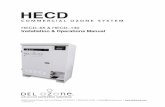 HECD - DEL Ozone™ Official Site · HECD–65 & HECD–130 Installation & Operations Manual ... (Pre-Commissioning Checklist) ..... 14 ... the air compressors, blower and oxygen