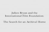 Julien Bryan and the International Film Foundation: … Bryan and the International Film Foundation: The Search for an Archival Home. ... People and Country R 2 1' IFF "Poland" ...
