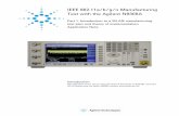 IEEE 802.11a/b/g/n Manufacturing Test with the Agilent …literature.cdn.keysight.com/litweb/pdf/5989-9958EN.pdfIEEE 802.11a/b/g/n Manufacturing Test with the Agilent N8300A ... /IQ