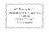 Operations & Algebraic Thinking - The Curriculum Corner€¦ ·  · 2015-07-304th Grade Math Operations & Algebraic Thinking CCSS “I Can” ... CCSS.MATH.CONTENT.4.MD.A.2 I can