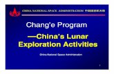 Chang’e Program - ESA Science & Technology: Home pagesci2.esa.int/Conferences/ILC2005/Presentations/HaoXifan-01-PPT.pdf · Chang’e Program is China’s lunar exploration ... Chinese