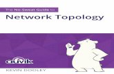 The No-Sweat Guide to Network Topology - Auvik Networks · Single switch ... The No Sweat Guide to Network Topology covers two ... SpANNINg TREE . >. cisco