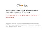 Private Sector Housing Assistance Policy - Chorley Sector...Private Sector Housing Assistance Policy CONSULTATION DRAFT ... sex, gender, disability ... The HIA has an enabling role