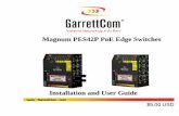 Corporate Headquarters Magnum PES42P PoE Edge …media.beldensolutions.com/garrettcom/techsupport/hardware/user...Corporate Headquarters GarrettCom, Inc. ... Magnum PES42P PoE Edge