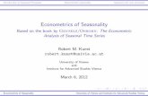Econometrics of Seasonality - Zentraler Informatikdiensthomepage.univie.ac.at/robert.kunst/season12.pdf · Introduction toSeasonal Processes Deterministicseasonality Seasonal unitroot