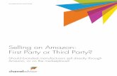Selling on Amazon: First Party or Third Party? - 404go.channeladvisor.com/.../images/us-wp-selling-on-amazon-1p-3p.pdf · Selling on Amazon: irst Party or Third Party 2 Sitting at