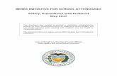 BERKS INITIATIVE FOR SCHOOL ATTENDANCE Policy, Procedures and Protocol ·  · 2017-06-15BERKS INITIATIVE FOR SCHOOL ATTENDANCE . Policy, Procedures and Protocol . ... Sample Letter
