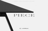 PIECE - Edsbyn · 3 PIECE – FOR CREATIVE MEETINGS Piece is a family of furniture for creative work, presentations and meetings. Great care has been devoted to creating attractive,