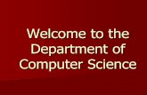 Welcome to the Department of Computer Science 2009 GE Meeting.pdf · Natural Science Elective/Lab. Computer Science majors must have a minimum of 12 hours of natural ... and then