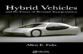  ·  · 2011-11-03Hybrid Vehicles and the Future of Personal Transportation Allen E. Fuhs CRC Press