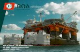 Boa Offshore - 28 November 2014 3Q 2014 Results presentation Boa Offshore - 28 November 2014 ... • Engineering and project management capacity out of ... BMS solution/ project provider