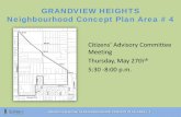 GRANDVIEW HEIGHTS Neighbourhood Concept Plan … · GRANDVIEW HEIGHTS NEIGHBOURHOOD CONCEPT PLAN AREA # 4 3 Foundation Phase Land Use Concepts Draft Plan •Vision + …