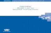 UNCITRAL Model Law on Secured Transactions Model Law on Secured Transactions UNITED NATIONS Vienna, 2016 UNITED NATIONS COMMISSION ON INTERNATIONAL TRADE LAW