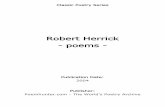 Robert Herrick - poems - PoemHunter.Com Herrick - poems - Publication Date: 2004 ... He entered St John's ... What sweeter music can we bring, Than a Carol, ...