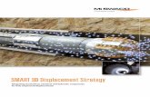 SMART 3D Displacement - Schlumberger/media/Files/miswaco/brochures/smart_3d... · SMART 3D Displacement Strategy ... mill out residual cement from liner jobs and squeezes; ... Even
