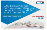 Outsourcing for accountancy practices - pitfalls and benefits€¦ · Why is outsourcing popular? 3 You have possibly heard about outsourcing accountancy functions but may not fully