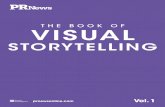 THE BOOK OF VISUAL - PR News – For Smart …€¦ ·  · 2016-02-05prnewsonline.com Vol. 1 THE BOOK OF VISUAL STORYTELLING 27358 PRN GB Visual Storytelling_Cover.indd 1 1/14/16
