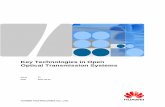 Key Technologies in Open Optical Transmission Systems - Huawei/media/CORPORATE/PDF/white paper/key... · Key Technologies in Open Optical Transmission Systems 1 Optical Networks Are