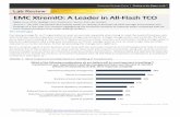Lab Review EMC XtremIO: A Leader in All-Flash TCO · Advanced Flash Technologies: ... Lab Review:EMC XtremIO: A Leader in All-FlashTCO ... Extending ESG Lab’s Five-year TCO Analysis