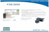 FTB-3930 - Trinergy · FTB-3930 MultiTest Module EXFO’s Next ... Digital talk set Fiber ... multiple referencing lets you coordinate the FTB-3930 with up to 10 remote FOT-930