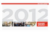 2012 ANNUAL REPORT 2012 - Columbus Partnership · 2012 ANNUAL REPORT Marketing and Promotion ... Top Ten in the World for Overall Digital Marketing Strategy sCCEsU s VSP is the national
