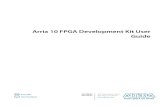 Arria 10 FPGA Development Kit User Guide - Intel FPGA … · Arria 10 FPGA Development Kit User Guide Subscribe Send Feedback ... 101 Innovation Drive, ... Comprehensive information