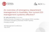 An overview of emergency department … overview of emergency department management in Australia: Are current ED management systems effective? Dr Sally McCarthy FACEM MBA Medical Director