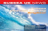 SubseaSubsea Forecast Forecast LookingLooking Brighter · Forecast Forecast LookingLooking Brighter ... Connectors Limited, Vetco Gray UK Ltd, ... worked with Shell, Tyco, ABB and