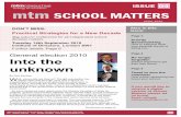 CONSULTING ISSUE 04 mtm SCHOOL MATTERS - mtm | …€¦ ·  · 2018-02-13The mtmconsulting Independent Sector Report 2010 ... analysis review? The answer is to judge the score against