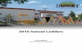 Sunset Ladder Catalog - Sunset Ladders · Concerning OSHA Requirements OSHA sets minimum national requirements for the use of ladders in business ... Fixed Ladders (1910.27) ... Fixed