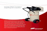 Garage Mate Compact - Northern Tool · Garage Mate Compact Single-Stage Air Compressor Designed for professionals and serious do-it-yourselfers, the Garage Mate Compact Compressor