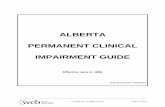 ALBERTA PERMANENT CLINICAL IMPAIRMENT GUIDE · ALBERTA PERMANENT CLINICAL IMPAIRMENT GUIDE ... numerical impairment rating that will be assigned to ... If an impairment description