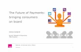 The Future of Payments: bringing consumers on board _The future of... · The Future of Payments: bringing consumers on board ©TNS 2013 1 ... **** Ecommerce Europe , 2012 45% ...