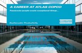 A CAREER AT ATLAS COPCOviewer.atlascopco.com/Atlas_Copco_Careers_Brochure/Atlas Copco... · them—Atlas Copco. In the United States, ... nProviding technical service at customer
