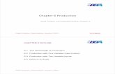 Chapter 6 Production - Chulalongkorn University: …pioneer.netserv.chula.ac.th/~achairat/06 _Production 2015...Economics I: 2900111 2/5/2015 CHAPTER 6 OUTLINE 6.1 The Technology of