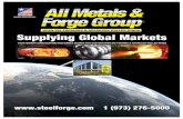 TABLE OF CONTENTS - All Metals & Forge Group OF CONTENTS About Us..... 2 Industries Served..... 3-4 WELCOME TO ALL METALS & FORGE GROUP Welcome to All Metals & Forge Group.