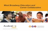 Career Collaborative West Broadway Education and · A Strategic Plan for Minneapolis Public Schools 2014-2020. West Broadway Education and ... Multilingual Department