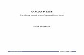 VAMPSET - Cigaproject EN Vampset.pdf · User manual VAMPSET VMV.EN003 VAMP 24h support phone : +358 (0)20 753 3264 13. VAMPSET Setting and configuration tool User manual