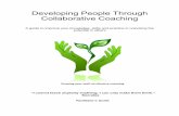 Developing People Through Collaborative Coaching ... Publication Library/15-03B.pdfDeveloping People Through Collaborative Coaching ... Bad-to-Good Coaching Questions 5 ... Gemba Walk