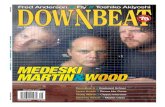 MEDESKI MARTIN & WOOD - DownBeatdownbeat.com/digitaledition/2009/DB0909/_art/DB0909.pdf · derline psychedelia, Medeski Martin & Wood sat me down by the stereo and played for me cuts