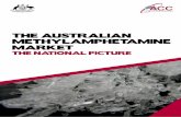 The AusTrAliAn meThylAmpheTAmine mArkeT - …apo.org.au/system/files/53807/apo-nid53807-14966.pdfTHE AUSTRALIAN METHYLAMPHETAMINE MARKET—THE ... It also examines the diversion of