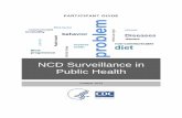 NCD Surveillance in Public Health - Centers for Disease ... · NCD SURVEILLANCE IN PUBLIC HEALTH. S. ... The National Cancer Surveillance System (NCSS) is a population-based cancer