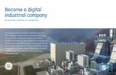Become a digital industrial company - GE Oil and Gas · Oil & Gas companies face intense pricing pressure, ... Become a digital industrial company ... APM applications provide you