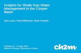 Insights for Shale Gas Water Management in the Cooper Basin · 7 Insights for Shale Gas Water Management in the Cooper Basin OzWater15, ... •Drilling 0.2 ML to 2.5 ML ... •Risk