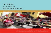 THE LIMA READER - Duke University Press · The True Lima, Chabuca Granda 147 The Mislaid Nostalgia, Sebastián Salazar Bondy 149 One of the Ugliest Cities in the World?, ... This